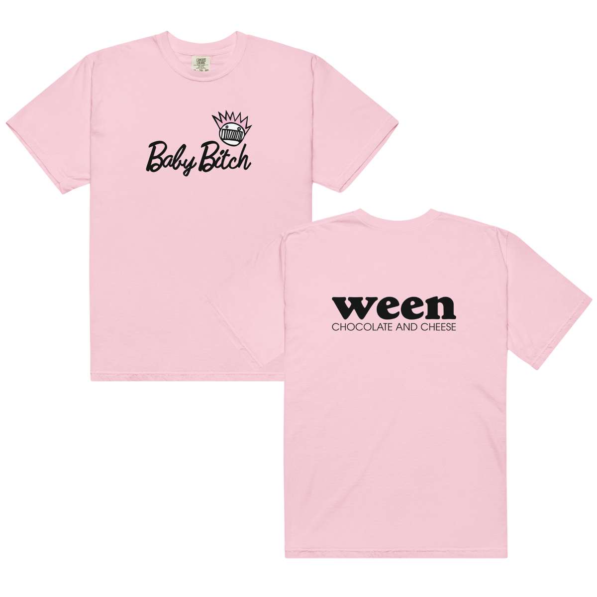 Baby Bitch T-Shirt
